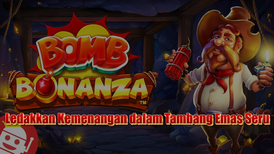 Boom Bonanza Slot: Ledakkan Kemenangan dalam Tambang Emas Seru!