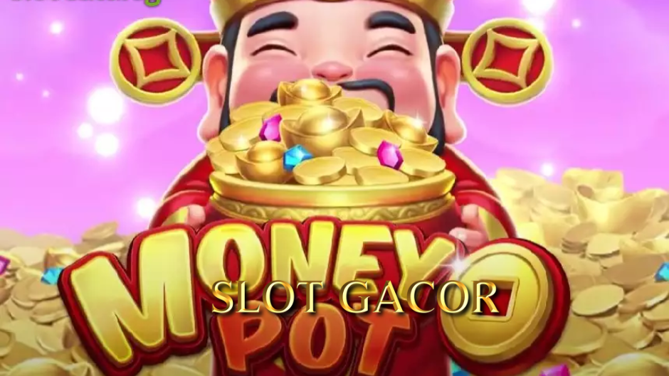 Money Pot Slot: Panduan Lengkap untuk Menangkap Keberuntungan Emas