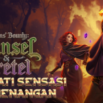 Grimms Bounty: Hansel & Gretel – Kisah Dongeng Klasik yang Menjadi Slot Penuh Kejutan dan Harta Karun